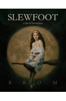 Slewfoot
