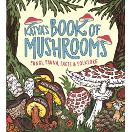 Katya's Book of Mushrooms