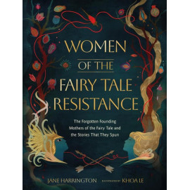 Women of the Fairy Tale Resistance