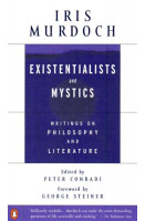 Existentialists and Mystics