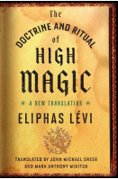The Doctrine and Ritual of High Magic