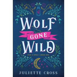 Wolf Gone Wild