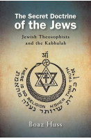 The Secret Doctrine of the Jews