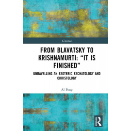 From Blavatsky to Krishnamurti