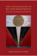 The Foundations of Re Enchantment
