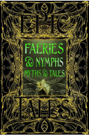 Faeries & Nymphs Myths & Tales