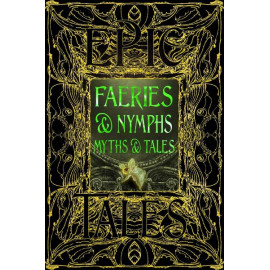 Faeries & Nymphs Myths & Tales