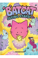 Seeing Stars! (Batcat Book #4)