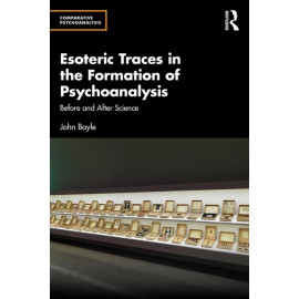 Esoteric Traces in the Formation of Psychoanalysis