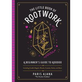 The Little Book of Rootwork