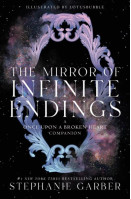 The Mirror of Infinite Endings