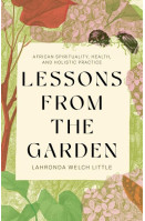 Lessons from the Garden