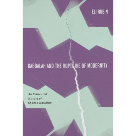 Kabbalah and the Rupture of Modernity