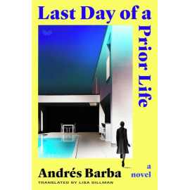 Last Day of a Prior Life