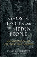 Ghosts, Trolls and the Hidden People