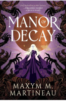 Manor of Decay