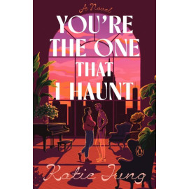 You're the One That I Haunt