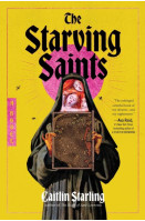 The Starving Saints