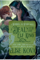 A Deal with the Elf King