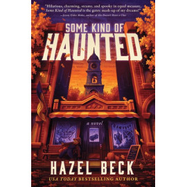 Some Kind of Haunted