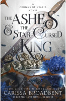 The Ashes & the Star-Cursed King