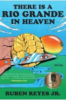 There Is a Rio Grande in Heaven