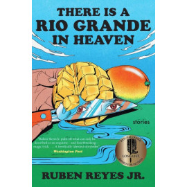 There Is a Rio Grande in Heaven