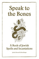Speak to the Bones