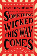 Something Wicked This Way Comes
