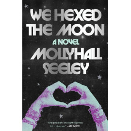We Hexed the Moon