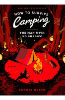 How to Survive Camping