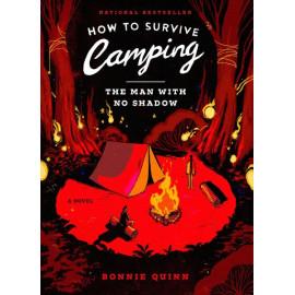 How to Survive Camping