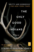 The Only Good Indians