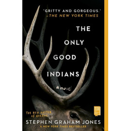 The Only Good Indians