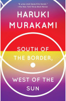 South of the Border, West of the Sun